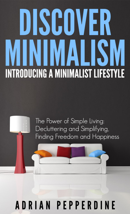 A Minimalist Lifestyle